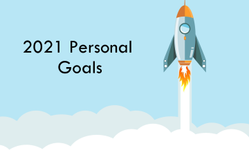 2021 Personal Goals